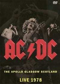 AC/DC: Live at the Apollo Theatre, Glasgow, Scotland