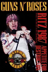 Guns N' Roses - Live at The Ritz, NY (1987)