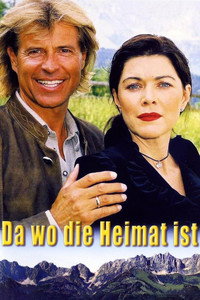 Постер к фильму Da wo die Heimat ist (2004)
