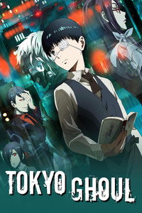 Постер аниме «Токийский гуль (2014-2018)» — (9 из 51)