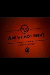 Poster de Are We Not Men?