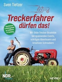 Poster de Treckerfahrer dürfen das!