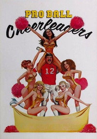 Постер фильма «Pro-Ball Cheerleaders (1979)» — (3 из 3)