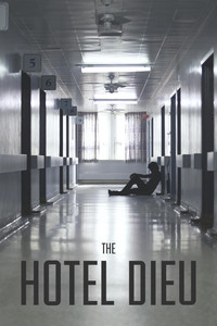 Постер фильма «The Hotel Dieu (2015)» — (1 из 1)