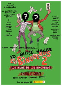 Постер фильма «Yo quise hacer Los bingueros 2 (2016)» — (1 из 2)