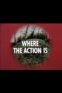 Where the Action Is (1975)