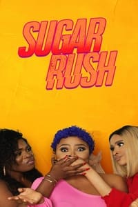 Sugar Rush (2019)