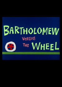 Постер мультфильма «Bartholomew Versus the Wheel (1964)» — (3 из 4)