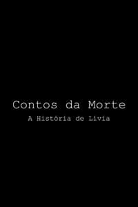 Contos da Morte - A História de Lívia