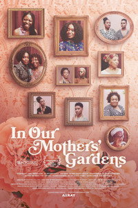 Постер фильма «In Our Mothers' Gardens (2021)» — (2 из 2)