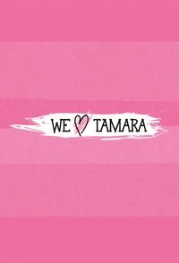 We Love Tamara (2013)