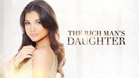 «The Rich Man's Daughter (2015)» — обои к сериалу #3