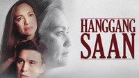 «Hanggang Saan (2017-2018)» — обои к сериалу #1