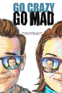 Poster de Go Crazy Go Mad