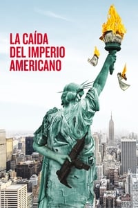 Poster de La caída del imperio americano