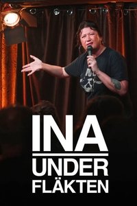 Ina under fläkten