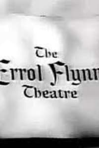Poster de The Errol Flynn Theatre