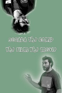SOCAPA THE CAMP THE FILM THE MOVIE