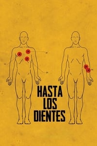 Hasta los Dientes