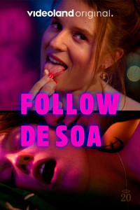 Постер к сериалу Follow de SOA (2021)