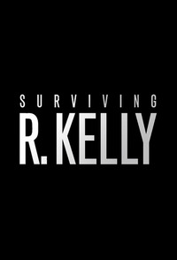 Постер сериала «Surviving R. Kelly Part II: The Reckoning (2020)» — (4 из 19)