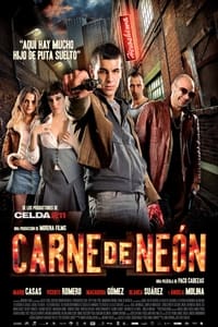Carne de neón (2010)