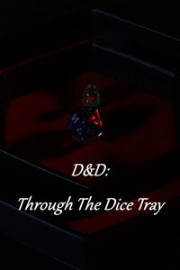 D&D: Through The Dice Tray