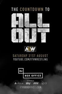 All Elite Wrestling: The Countdown To All Out (2019)