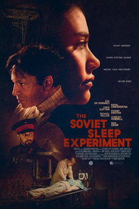 Постер фильма «The Soviet Sleep Experiment (2019)» — (3 из 7)
