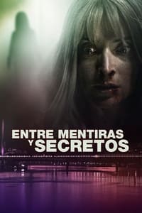 Poster de Entre Mentiras y Secretos