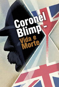 Imagem do Filme Coronel Blimp - Vida e Morte