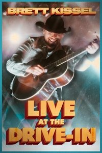 Poster de Brett Kissel Live at the Drive-In