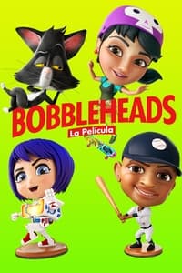 Poster de Bobbleheads: La Película