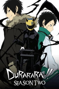 Durarara!! x2