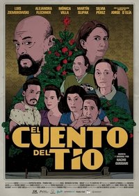 El Cuento Del Tio (2021)