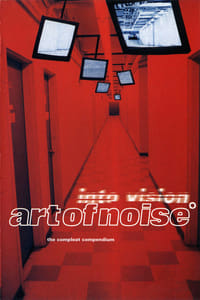 Poster de Art Of Noise - Into Vision: The Complete Compendium