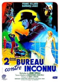 Deuxième Bureau contre inconnu (1957)