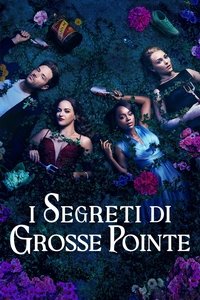 copertina serie tv I+segreti+di+Grosse+Pointe 2025