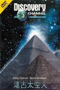 Science Frontiers: Ancient Astronauts (1999)