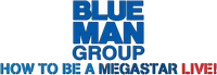 Логотип фильма «Blue Man Group - How to Be a Megastar Live! (2008)» — (1 из 5)