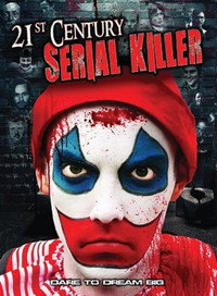 Постер фильма «21st Century Serial Killer (2013)» — (2 из 2)