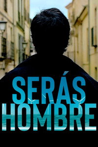 Постер фильма «Serás hombre (2018)» — (2 из 2)