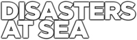 Логотип сериала «Disasters at Sea (2018)» — (2 из 6)