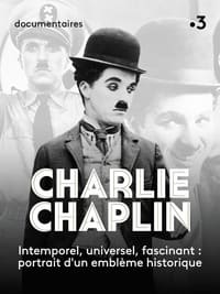 Charlie Chaplin, le génie de la liberté