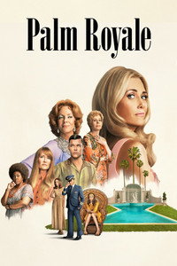Постер сериала «Палм-Рояль (2024)» — (12 из 60)