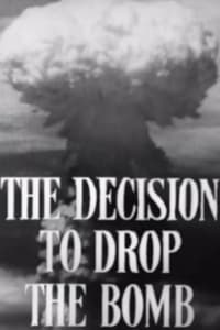 Poster de The Decision to Drop the Bomb