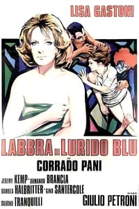 Labbra di lurido blu (1975)