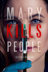 Постер сериала «Мэри убивает людей (2017-2019)» — (12 из 30)