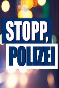 tv show poster Stop%2C+police%21 2019