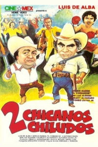 Постер фильма «Dos chicanos chiludos (1990)» — (1 из 1)